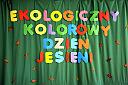 Ekologiczny, Kolorowy Dzie Jesieni