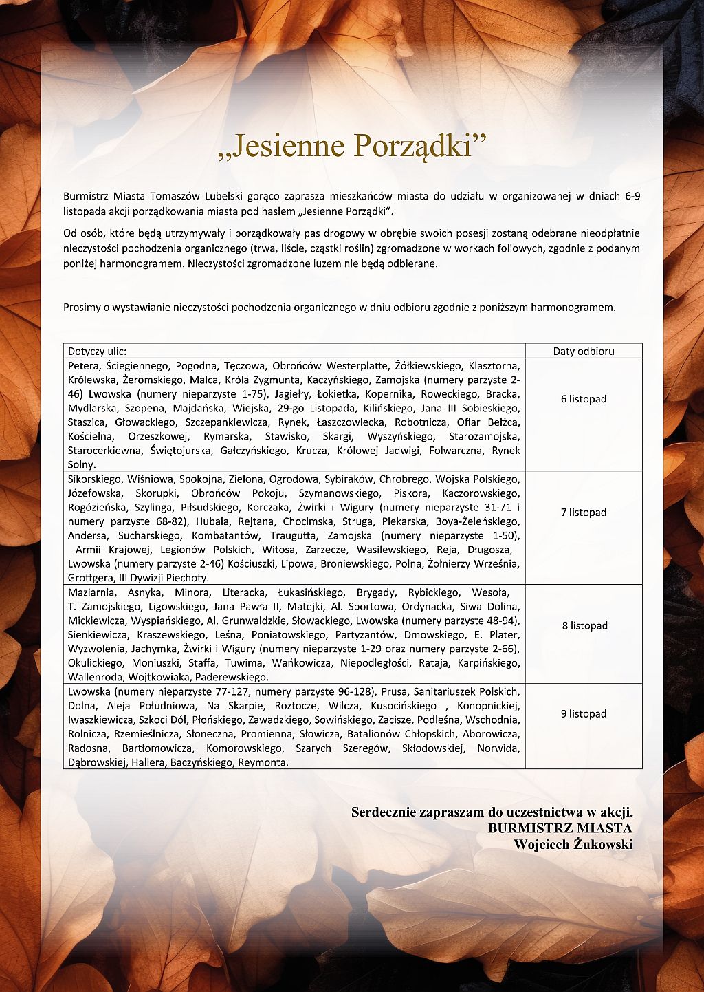 Burmistrz Miasta Tomaszów Lubelski zaprasza wszystkich mieszkańców do aktywnego włączenia się do akcji „Jesienne Porządki” organizowanej w dniach od 6 do 9 listopada 2023 r.