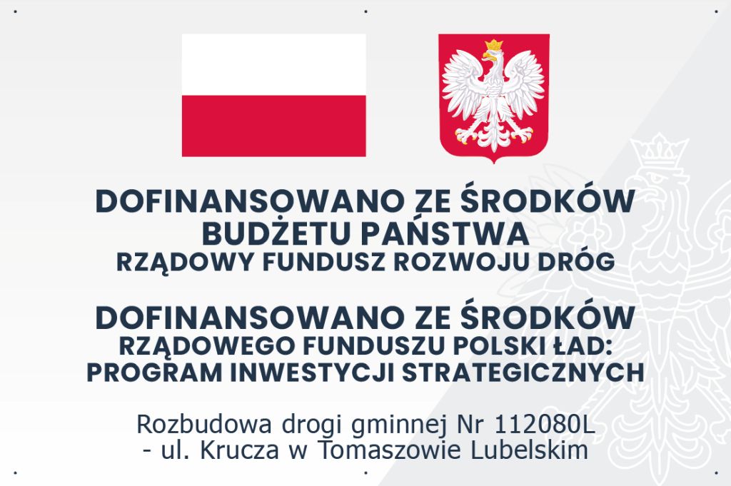 W dniu 22.11.2023 roku został przekazany plac budowy inwestycji drogowej pn. Rozbudowa drogi gminnej Nr 112080L – ulica Krucza w Tomaszowie Lubelskim