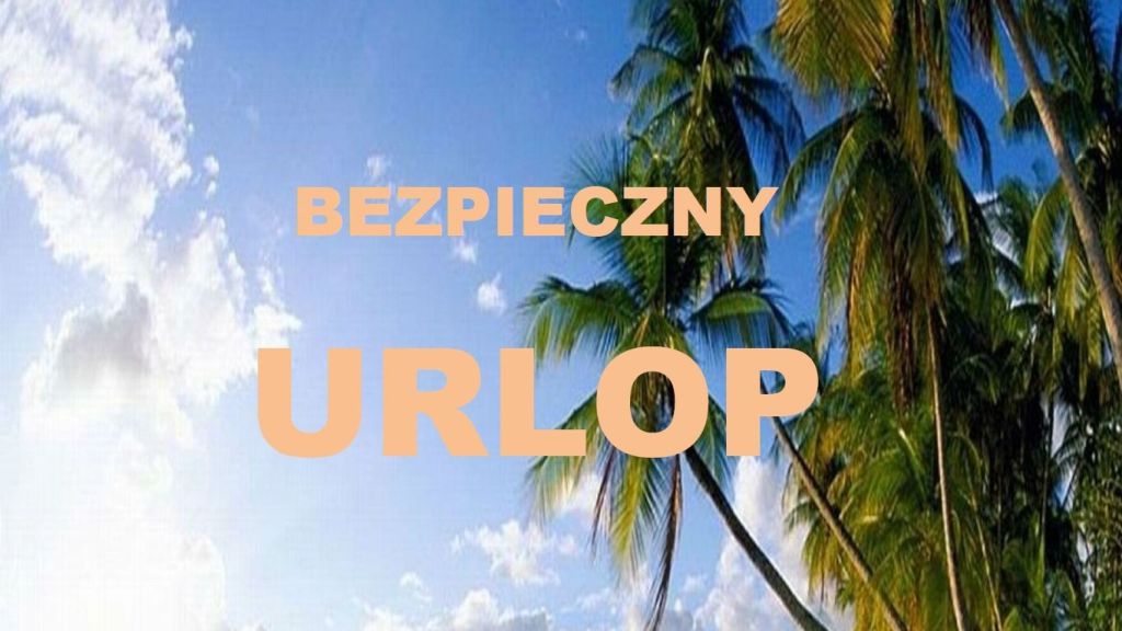 WAKACYJNE ZAGROŻENIA