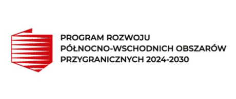 Rządowy Program Rozwoju Północno-Wschodnich Obszarów Przygranicznych na lata 2024-2030