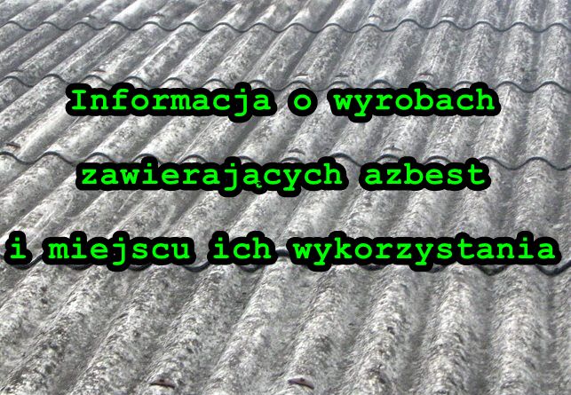Azbest – obowiązek złożenia informacji