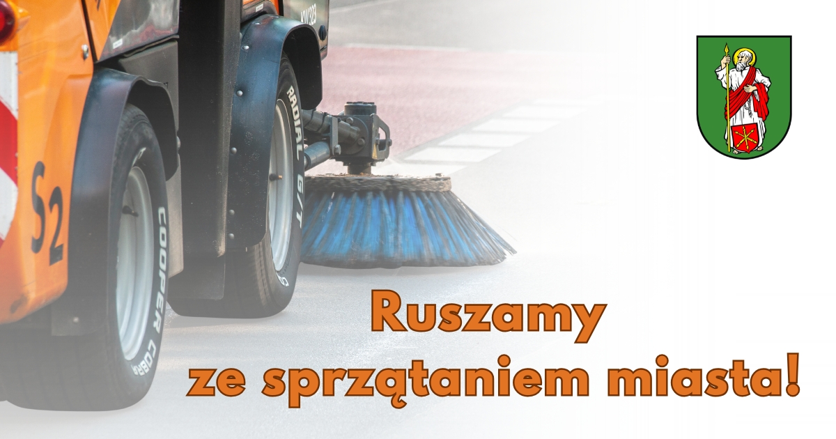 Ruszamy  ze sprzątaniem miasta!